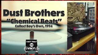 Dust Brothers  Chemical Beats  Collect Boys Own 1994 [upl. by Livvyy]