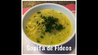 SOPITA DE FIDEOS 💚 😋 RECETA FACÍL💚 😋 [upl. by Aes245]