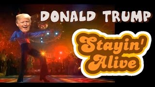 Donald Trump quotStaying Alivequot  Political Parody [upl. by Swaine61]