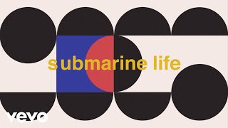 Teleman  Submarine Life [upl. by Noved]