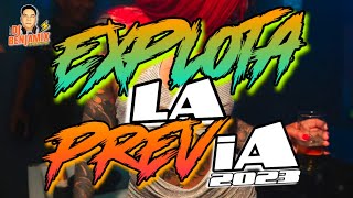 EXPLOTA TU PREVia 2023 💣 LO MAS NUEVO  EXITOS  PERREO  REGGAETON  CUMBIA  ALTA PREVIA 2023 [upl. by Sucramej]