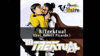 BiTrektual feat Robert Picardo by Aurelio Voltaire OFFICIAL [upl. by Nady86]