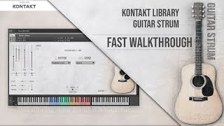 Guitar Strum KONTAKT library  Fast Walkthrough [upl. by Atinev]