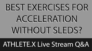 Sprint Training Best Strength Exercises For Acceleration Besides Sleds  ATHLETEX [upl. by Libby178]