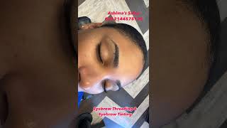 Eyebrow Threading amp Eyebrow Tinting [upl. by Maillij922]