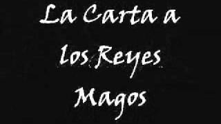 Carta a los Reyes Magos [upl. by Nauwaj]