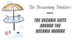 Tour an Oceania Suite on the Oceania Marina 2024 cruise [upl. by Nessie518]