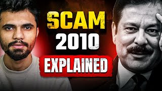 Scam 2010 Explained Subrata Roy Sahara  Business Case Study  India 25000 CRORE SCAM [upl. by Alleyn]