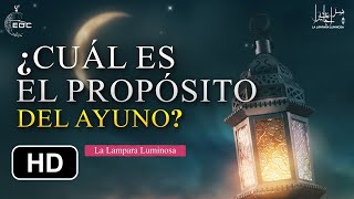 ¿Por Qué Ayunan Los Musulmanes En El Mes De Ramadan ¿Cual Es El Propósito Y La Sabiduría [upl. by Tireb]