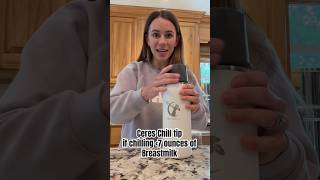 Ceres Chill Tip for Breastmilk Storage under 7 ounces in the outer chamber 🤱🍼 [upl. by Cleon834]