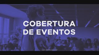 Reel Cobertura de Eventos 2022  Ideabuena [upl. by Eemiaj393]