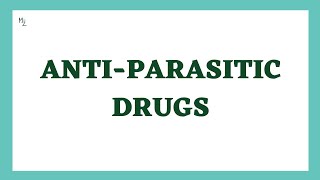 Antiparasitic Drugs Pharmacology Antiprotozoal Drugs  Antihelminthic Drugs and their mnemonics [upl. by Clerissa66]