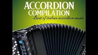 Accordion compilation vol 1  Best of italian accordion music [upl. by Emorej825]