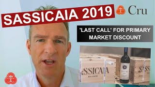 Sassicaia 2019  Last Call for Primary Market Discount [upl. by Hafirahs]