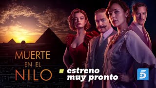 Muerte en el Nilo  Muy pronto estreno en TV  En Tele 5 [upl. by Seda]