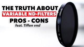 The truth about variable NDFilters  Pros and Cons feat Tiffen VND [upl. by Norrek]