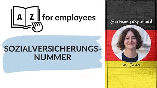 A to Z for employees  Social security number  Sozialversicherungsnummer HalloGermany [upl. by Persons]