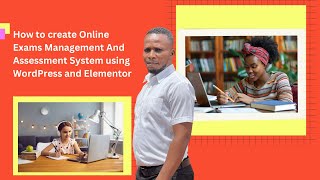 How to create Online Exams Management And Assessment System using WordPress and Elementor [upl. by Pren493]