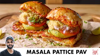 Masala Pattice Pav  Mumbai Street Food Recipe  मसाला पेटिस पाव रेसिपी  Chef Sanjyot Keer [upl. by Ellimac985]