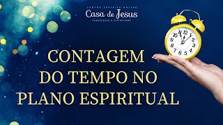 Como o tempo é contado no plano espiritual  Espiritismo em minutos [upl. by Eevets]