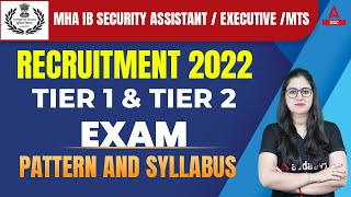 IB Security Assistant Executive MTS Recruitment 2022  IB Syllabus and Exam Pattern 2022 [upl. by Ycniuq]