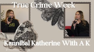 True Crime Week Katherine Knight  The Australian Cannibal [upl. by Sirdna]