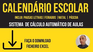 Sistema de calendário em Excel  Ano letivo 20232024  Inclui Páscoa 2024 e Feriados 2024 [upl. by Eelegna132]