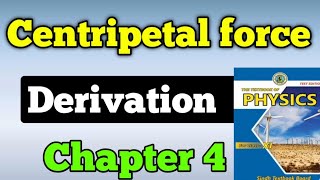 Centripetal force chapter 4 Rotational and circular motion class 11 New physics book  derivation [upl. by Saoj]