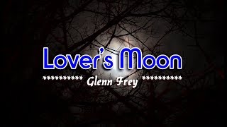 Lovers Moon  Glenn Frey KARAOKE [upl. by Pearline463]