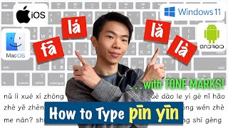 How to Type Pīnyīn with TONES ā á ǎ à [upl. by Ettenowtna297]