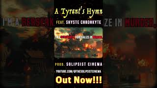 A Tyrants Hymn Feat Shyste Chronkyte hiphop vikings rap berserker [upl. by Enoob513]