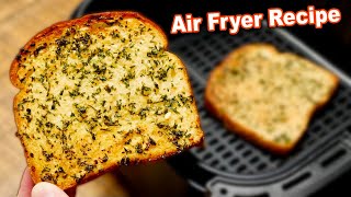 Air Fryer Garlic Bread Recipe  How To Make Garlic Bread in Air Fryer [upl. by Aelgna]