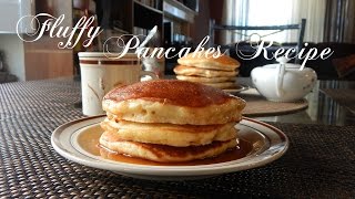 Fluffy Pancakes Recipe  The Sweetest Journey [upl. by Yenobe]