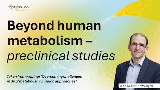 Ensuring good human metabolite coverage in preclinical studies [upl. by Rolland]