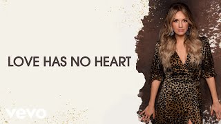 Carly Pearce  Love Has No Heart Lyric Video [upl. by Goddard349]