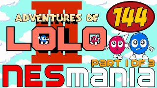 Adventures of Lolo 3  NESMania  Episode 144  Part 1 [upl. by Resneps]