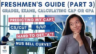 UNIVERSITY GRADES CAPGPA BELL CURVE CSCU SU amp EXAMS AT NUS Part 3 [upl. by Lipsey]