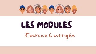 Les modules exercice corrigé [upl. by Naleek529]