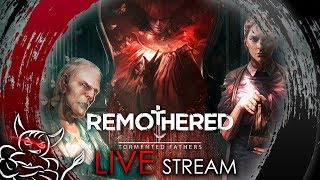 Remothered Tormented Fathers  Старичелло на тропе войны Стрим [upl. by Rudiger]