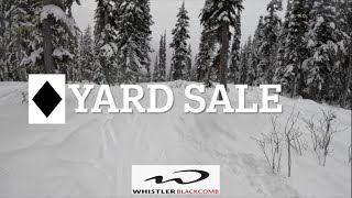 Whistler Blackcomb Yard Sale [upl. by Sudoeht]