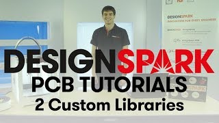 DesignSpark PCB Training  2 Custom Libraries [upl. by Yllut]