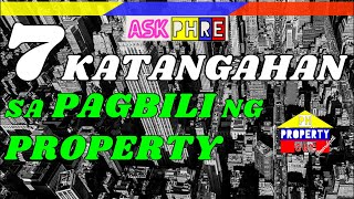 7 Katangahan Sa Pagbili ng Property  Real Estate Investing Philippines [upl. by Desmund]