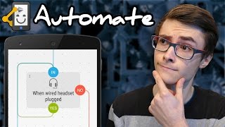 AUTOMATE  Automatiser À FOND son Android [upl. by Azelea]