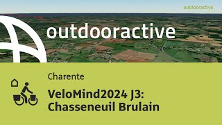 VeloMind2024 J3 Chasseneuil Brulain [upl. by Tedd630]