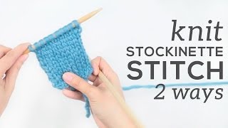 STOCKINETTE STITCH for Beginners [upl. by Asaret]