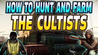 How To Farm The Cultists Strategy And Tips  Escape From Tarkov [upl. by Lavona]