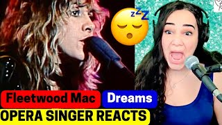 Fleetwood Mac  Dreams  Opera Singer Reacts [upl. by Tesil530]