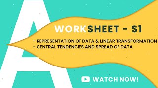 S1 REPRESENTATION OF DATA  LINEAR TRANSFORMATION OF DATA  CENTRAL TENDENCIES SPREAD OF DATA  9709 [upl. by Mussman]