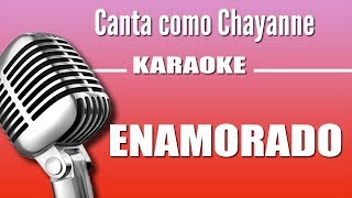 Chayanne  Enamorada  Karaoke Vision [upl. by Tengdin]