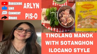 TINOLANG MANOK WITH SOTANGHON  Ilocano StyleLutong BahayPanlasang Pinoy [upl. by Ihel]